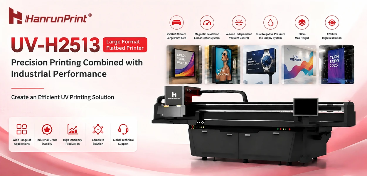 Soluci&oacute;n de impresi&oacute;n UV industrial UV-H2513: Desde la impresi&oacute;n de alta precisi&oacute;n hasta la fabricaci&oacute;n inteligente, mejorando la eficiencia de la producci&oacute;n